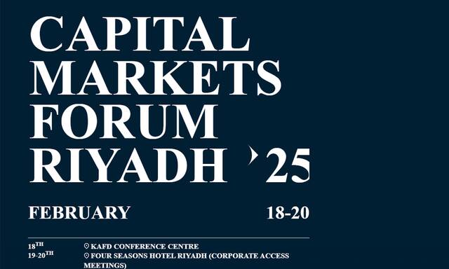 Riyadh to host 5th Capital Markets Forum under Powering Connections theme